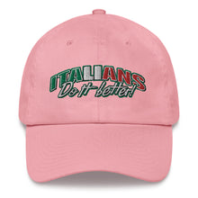 Load image into Gallery viewer, Italians Do It Better Dad hat - Guidogear
