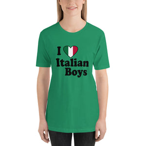 I Love Italian Boys Short-Sleeve Unisex T-Shirt - Guidogear