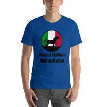 Load image into Gallery viewer, Save A Stallion Ride An Italian Short-Sleeve Unisex T-Shirt - Guidogear
