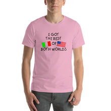 Load image into Gallery viewer, I Got The Best Of Both Worlds Short-Sleeve Unisex T-Shirt - Guidogear
