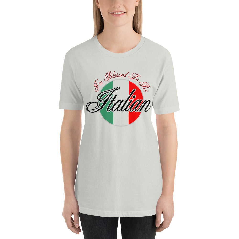 I'm Blessed To Be Italian Short-Sleeve Unisex T-Shirt - Guidogear